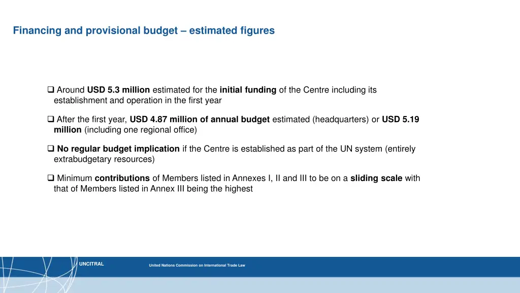 financing and provisional budget estimated figures