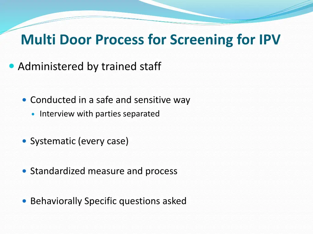 multi door process for screening for ipv