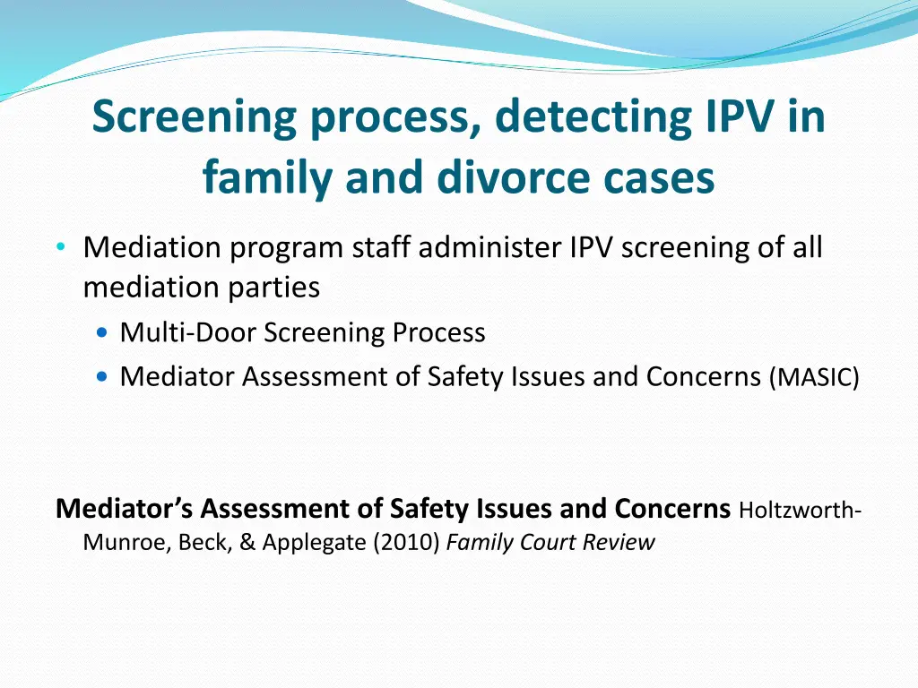 screening process detecting ipv in family