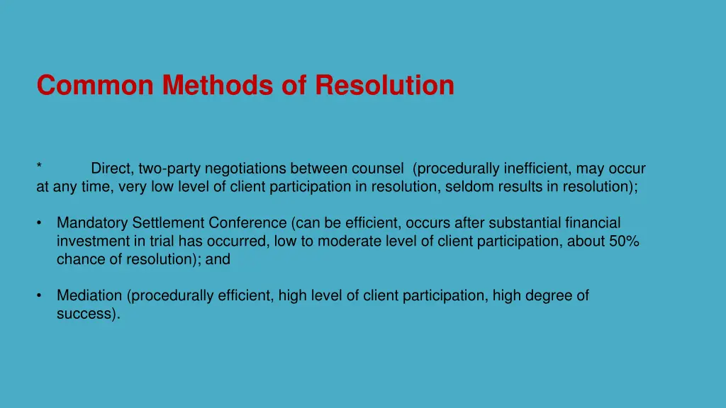 common methods of resolution