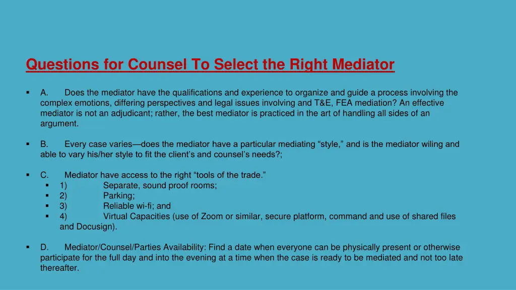 questions for counsel to select the right mediator