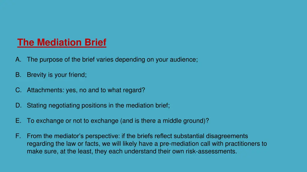 the mediation brief