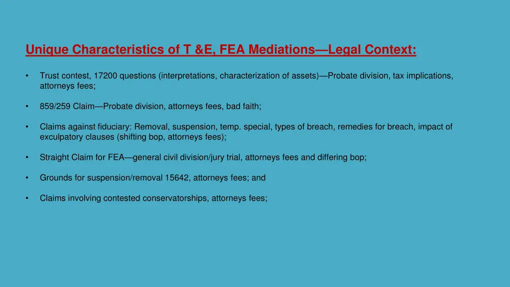 unique characteristics of t e fea mediations 1