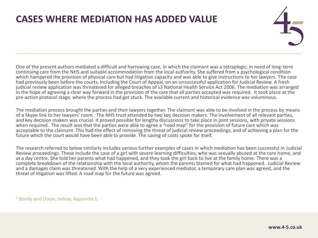 cases where mediation has added value