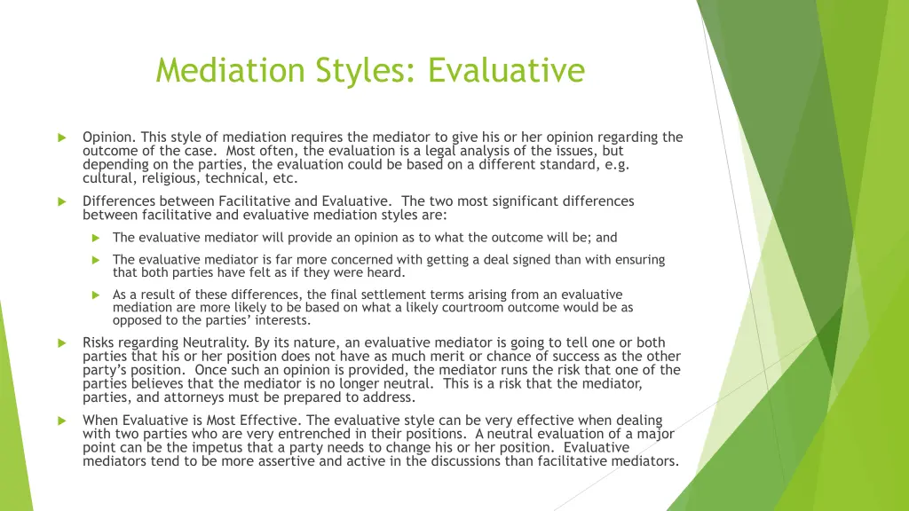 mediation styles evaluative