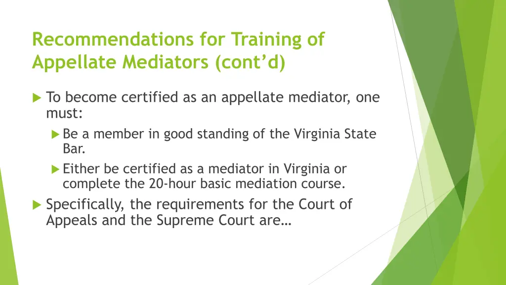 recommendations for training of appellate