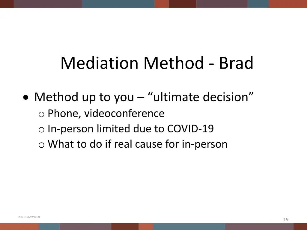 mediation method brad