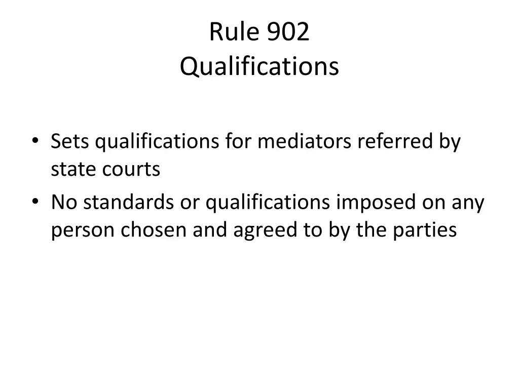 rule 902 qualifications