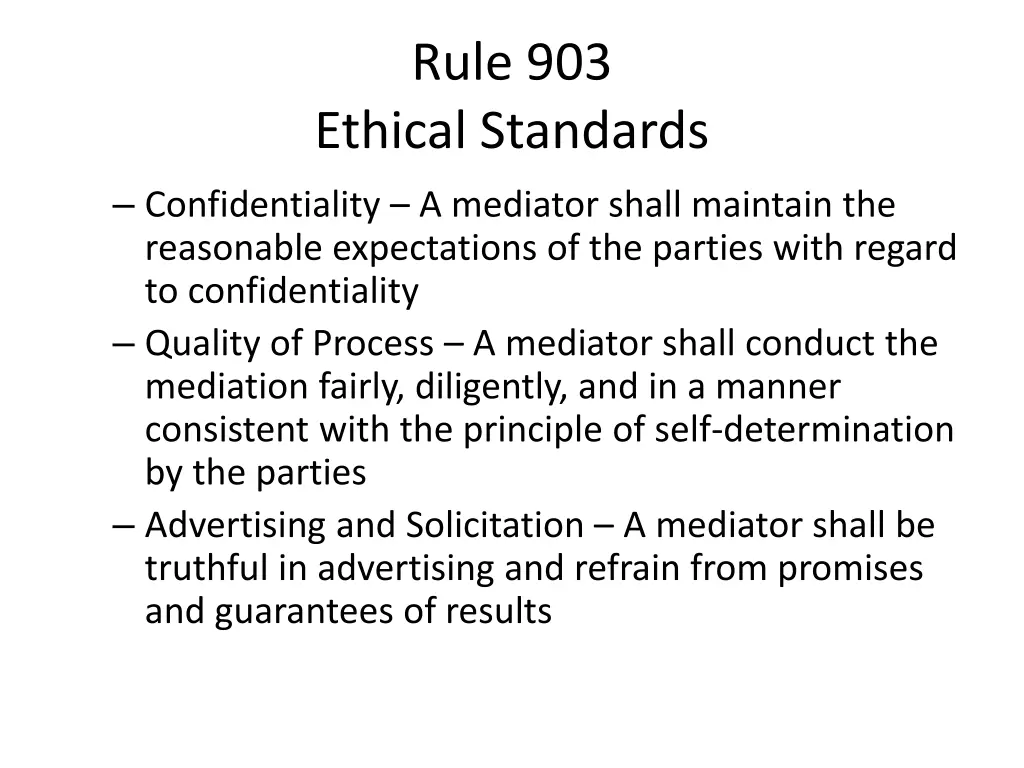 rule 903 ethical standards 1