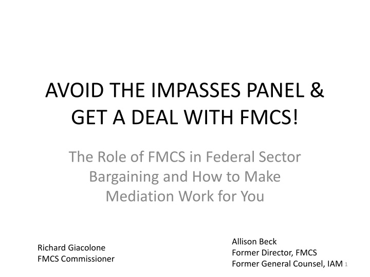 avoid the impasses panel get a deal with fmcs