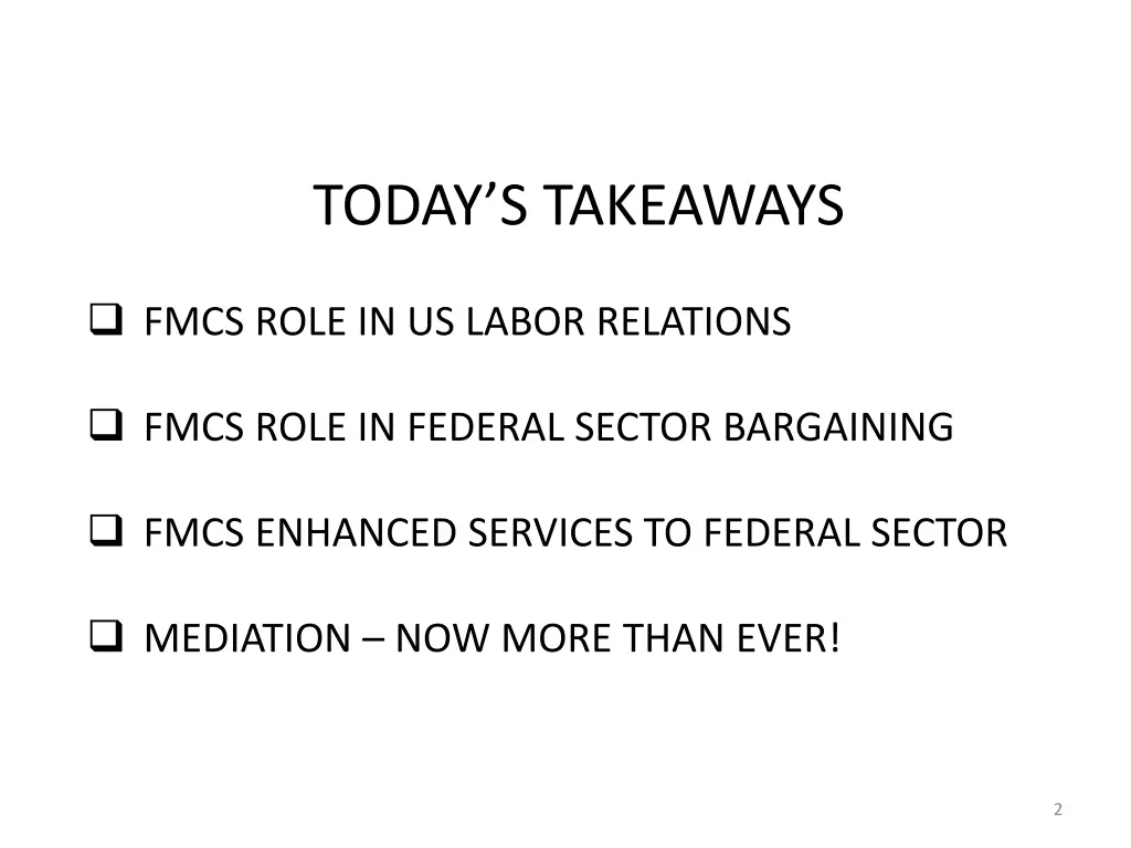 today s takeaways