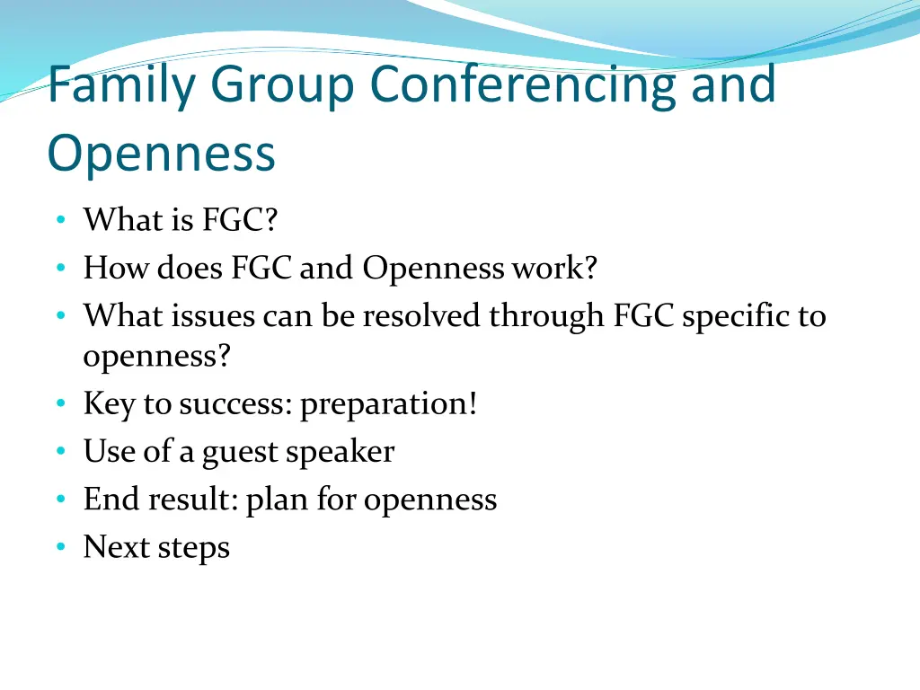 family group conferencing and openness