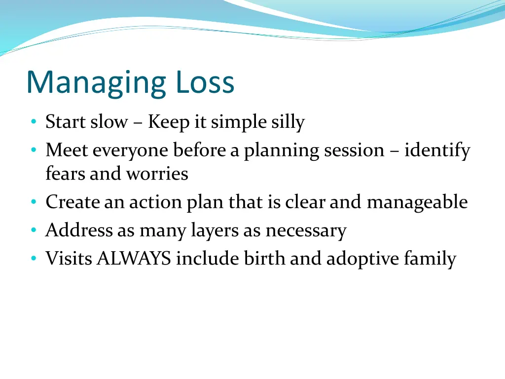 managing loss