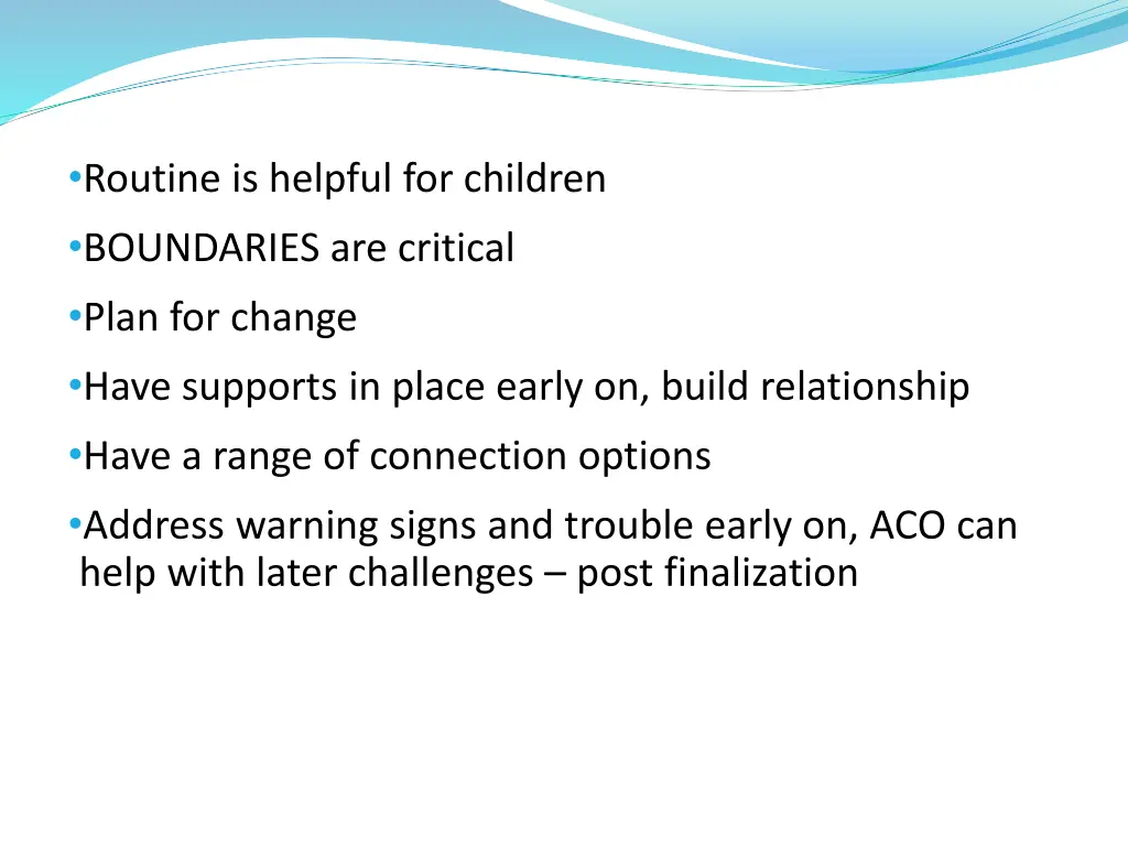 routine is helpful for children boundaries