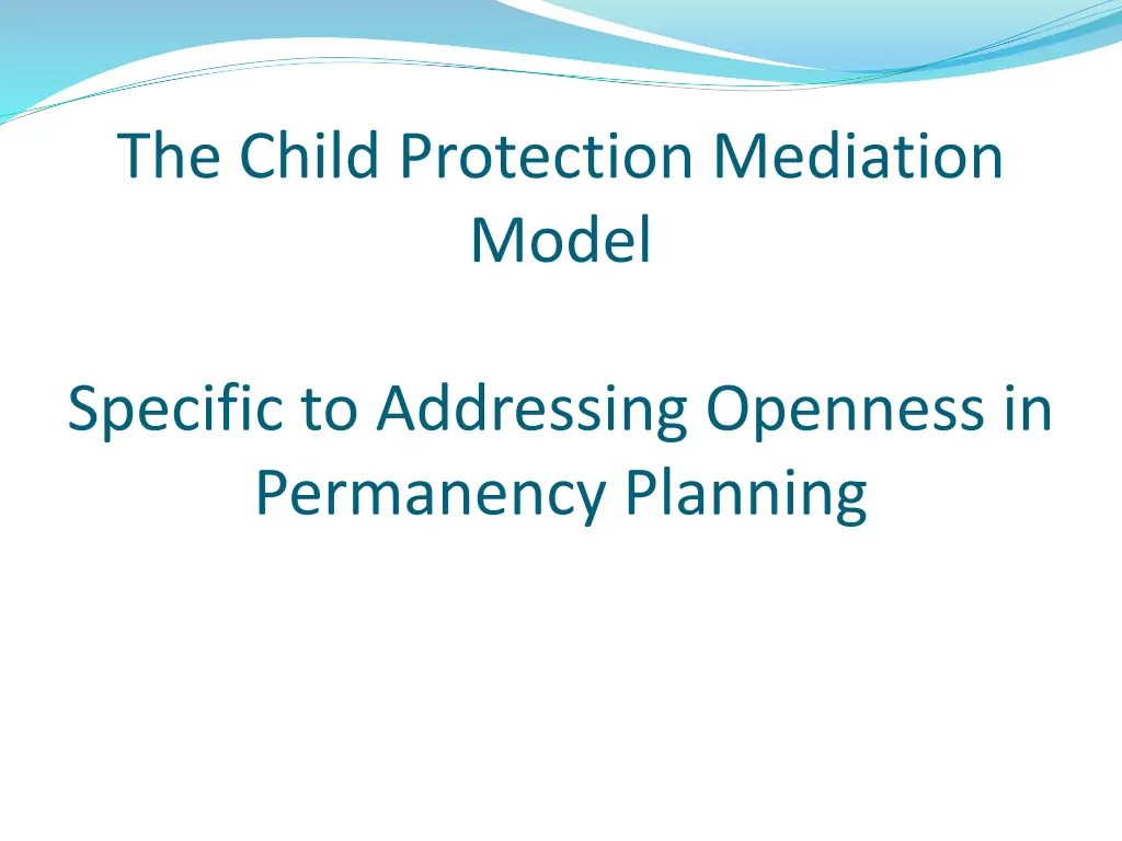 the child protection mediation model