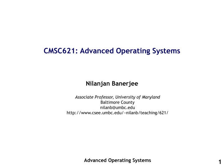 cmsc621 advanced operating systems