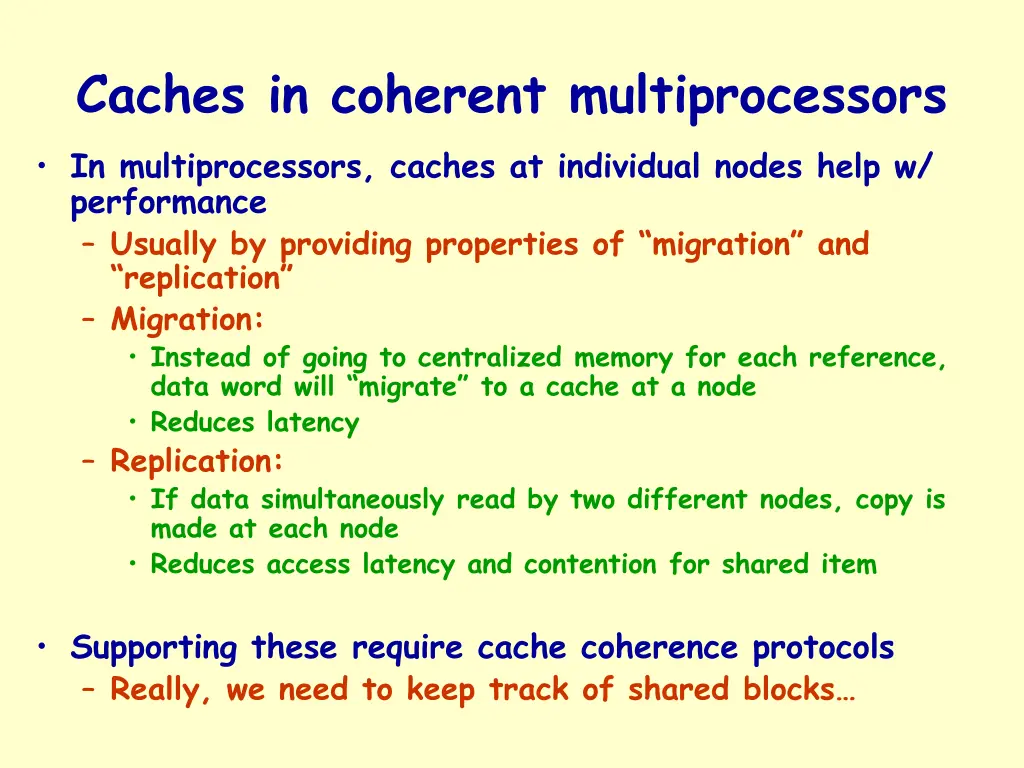 caches in coherent multiprocessors