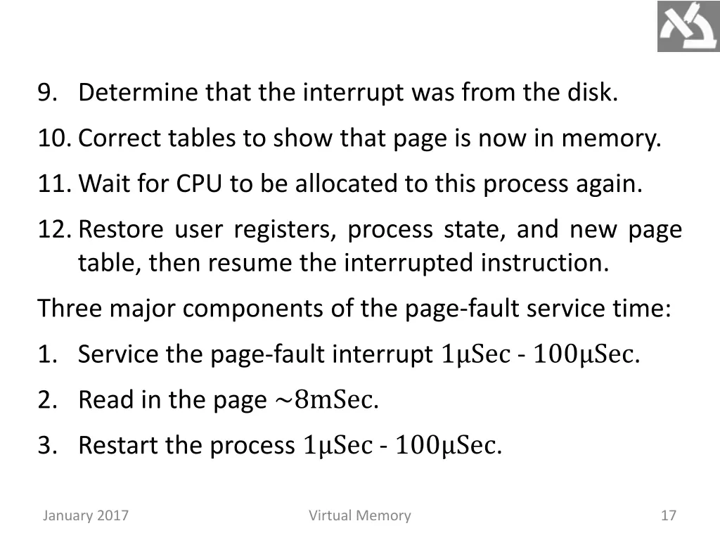 9 determine that the interrupt was from the disk