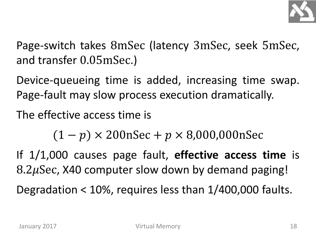 page switch takes 8msec latency 3msec seek 5msec