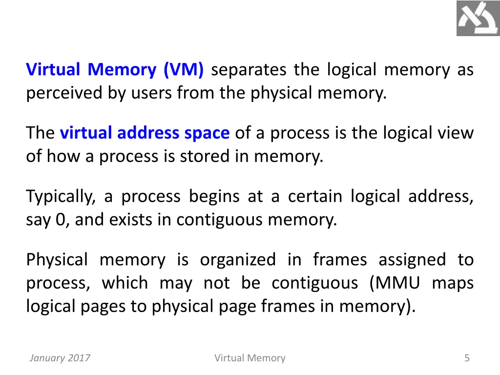 virtual memory vm separates the logical memory