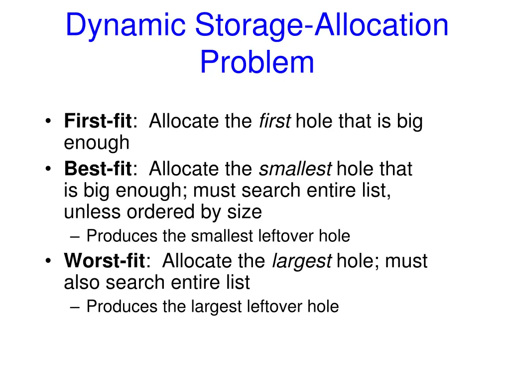 dynamic storage allocation problem