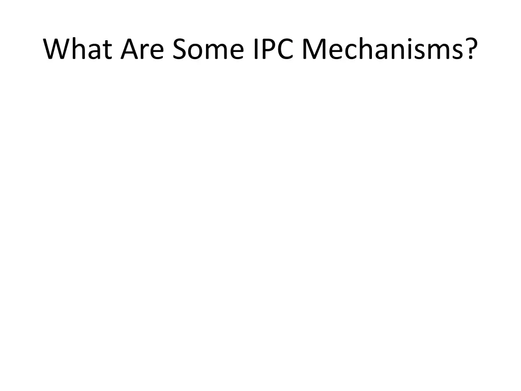 what are some ipc mechanisms