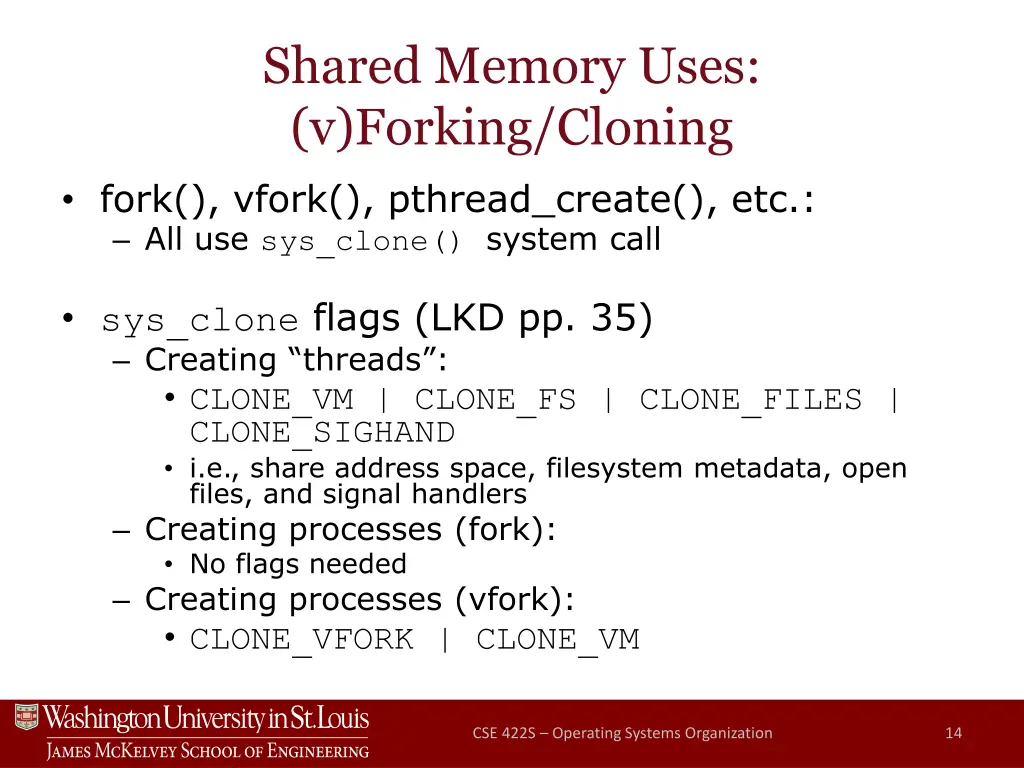 shared memory uses v forking cloning