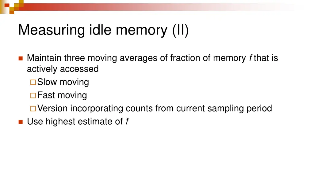 measuring idle memory ii