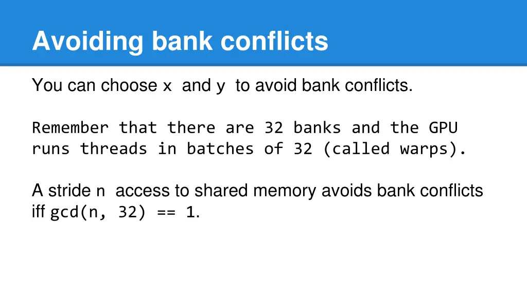 avoiding bank conflicts