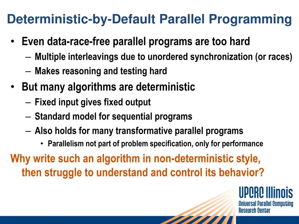 deterministic by default parallel programming