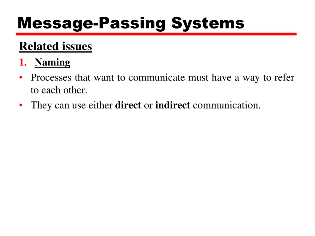 message passing systems related issues 1 naming