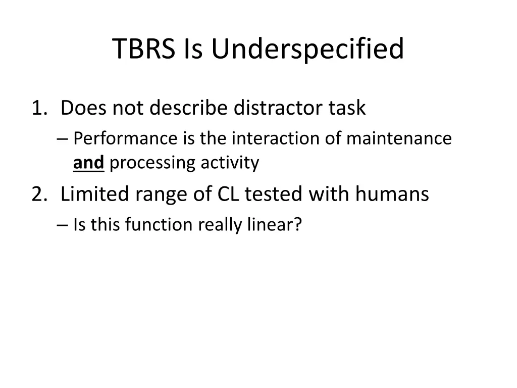 tbrs is underspecified