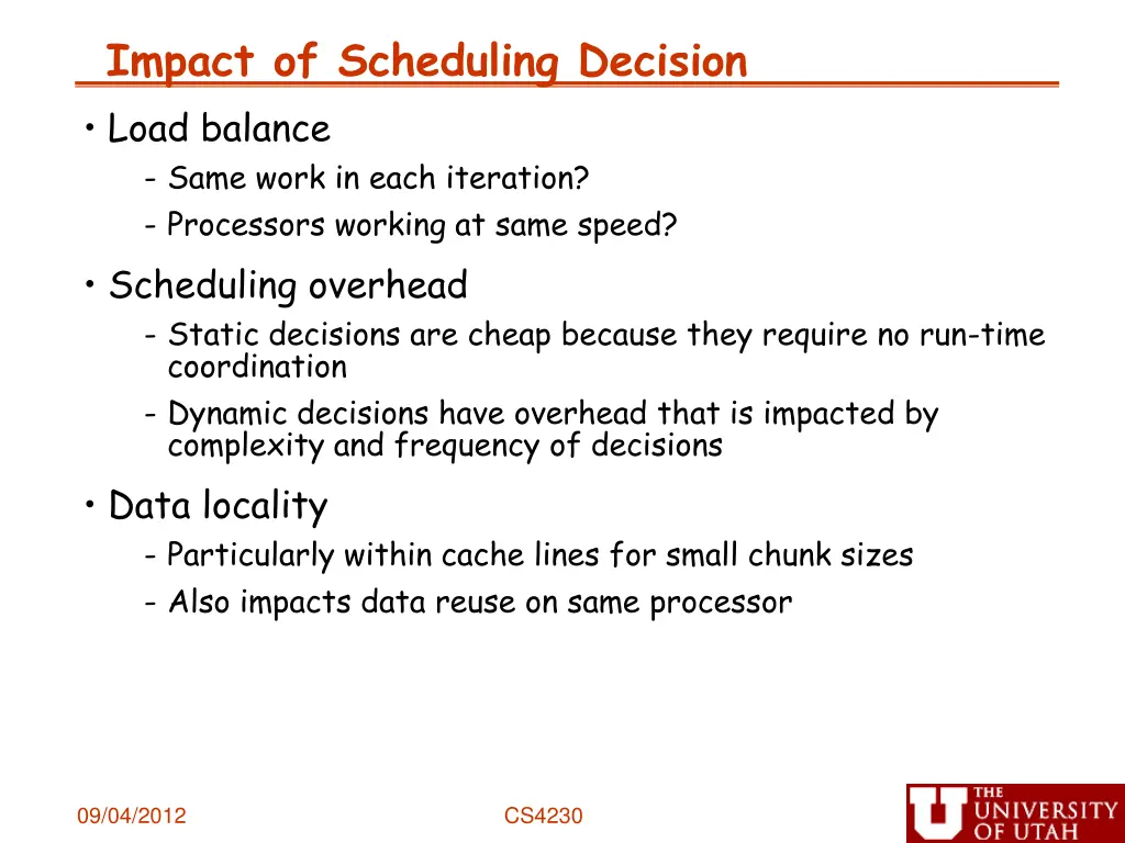 impact of scheduling decision load balance same