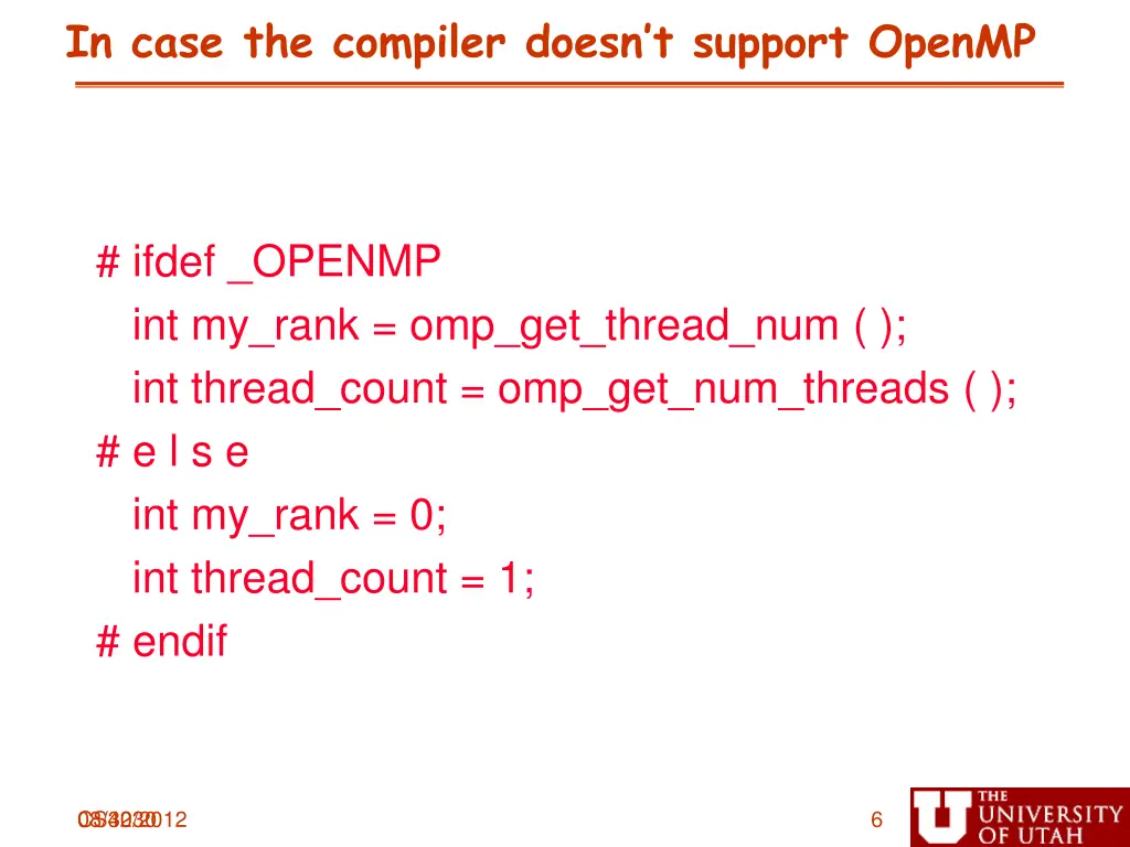 in case the compiler doesn t support openmp 1