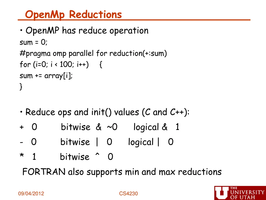 openmp reductions openmp has reduce operation