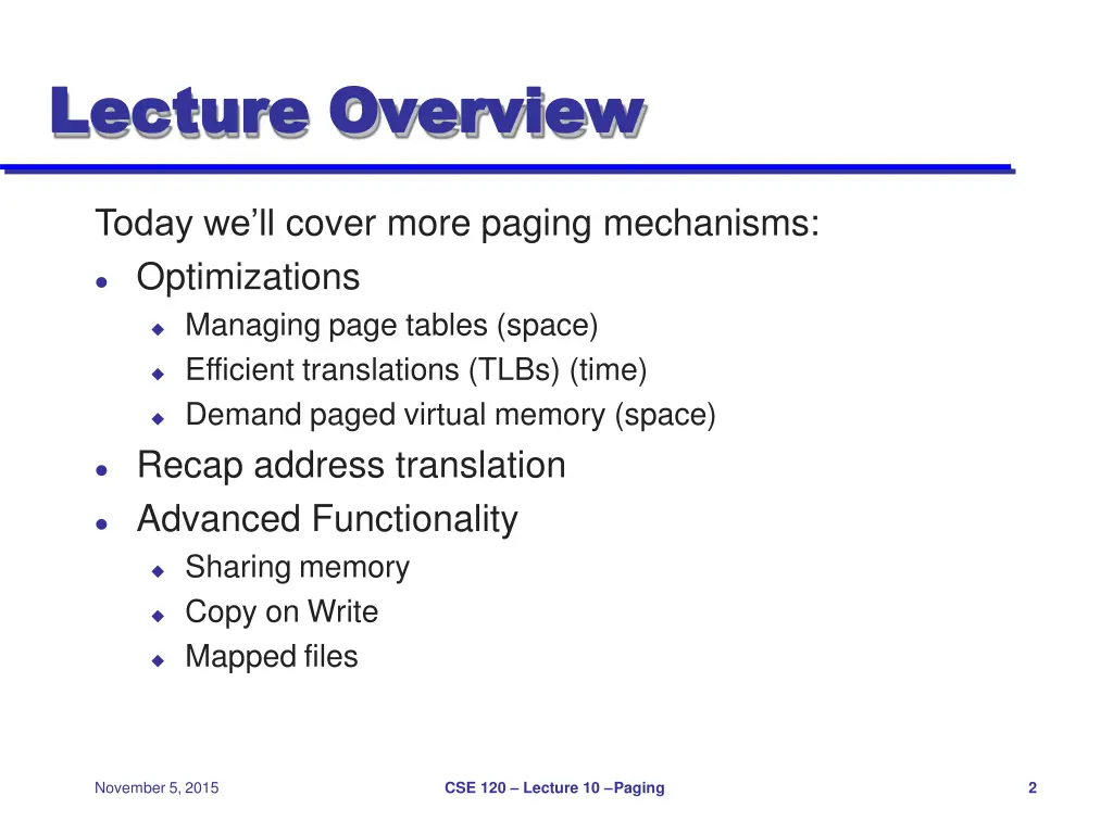 lecture lecture overview overview