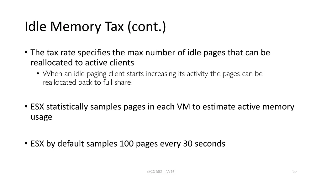 idle memory tax cont