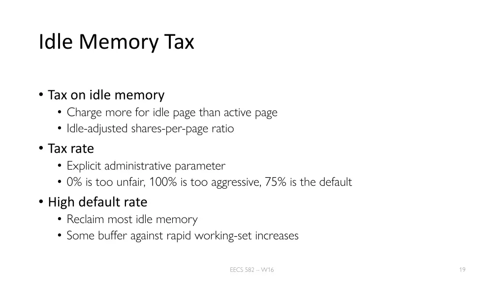 idle memory tax