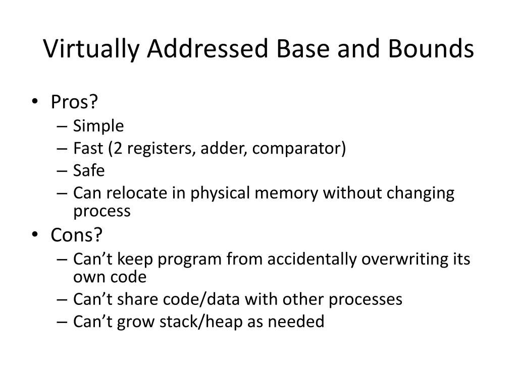 virtually addressed base and bounds 1