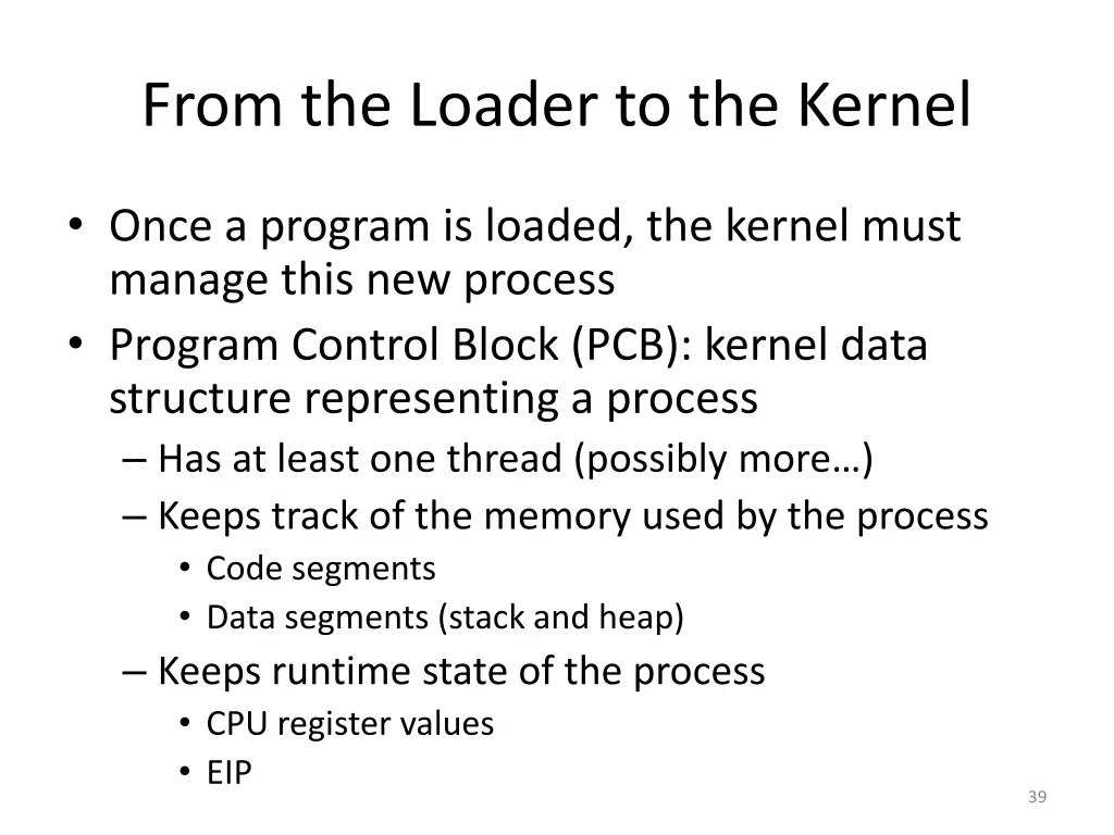 from the loader to the kernel