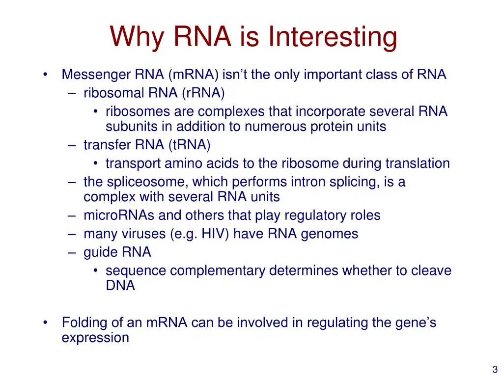 why rna is interesting