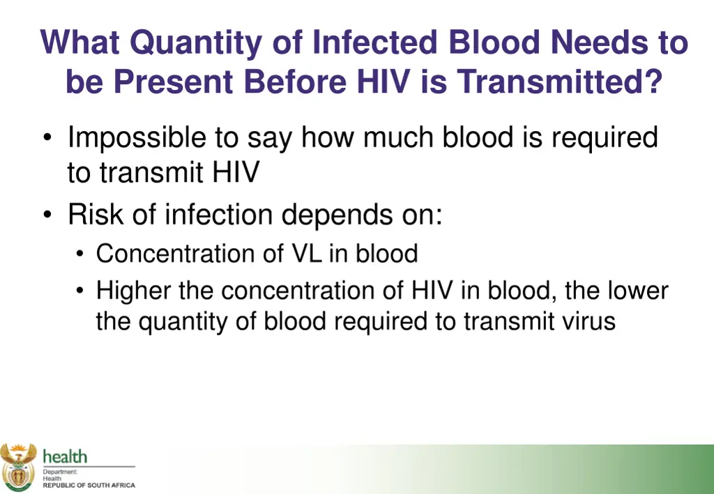 what quantity of infected blood needs