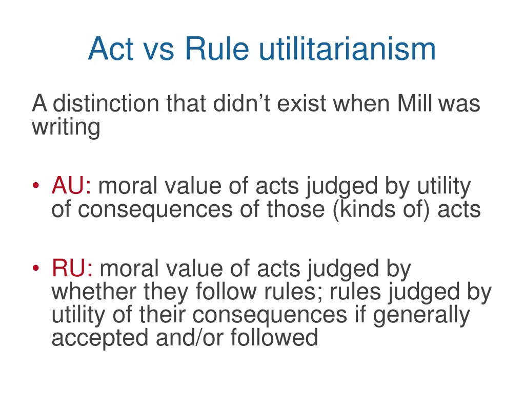 act vs rule utilitarianism