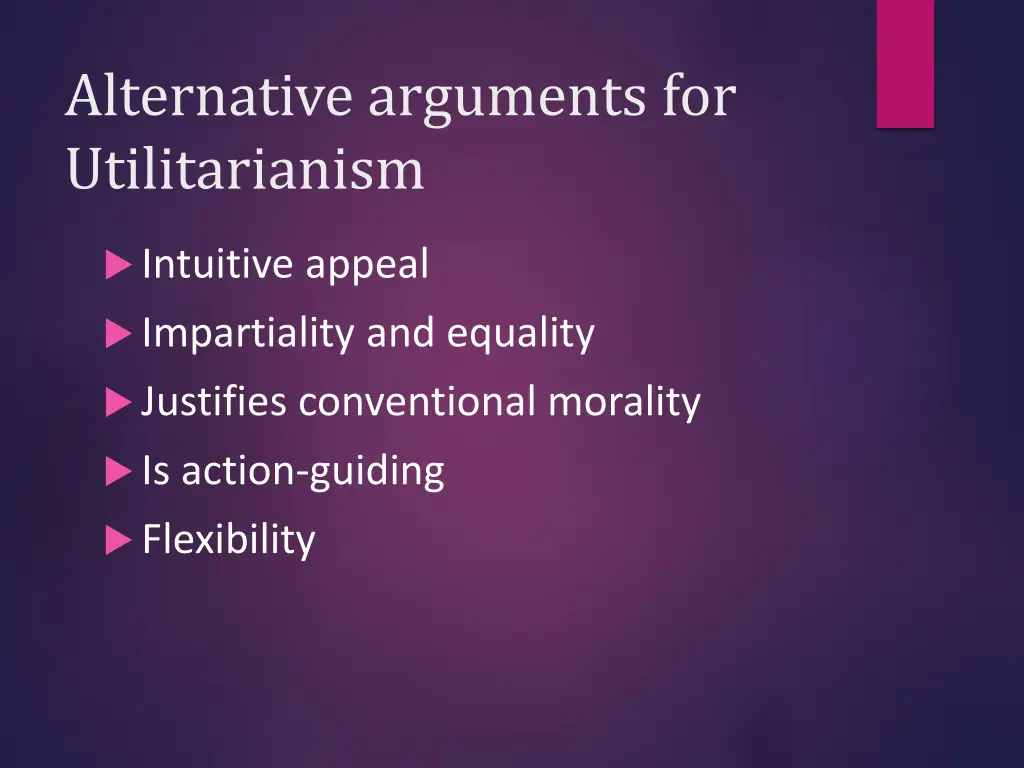 alternative arguments for utilitarianism