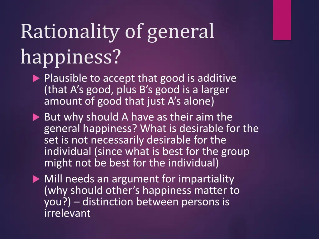 rationality of general happiness plausible