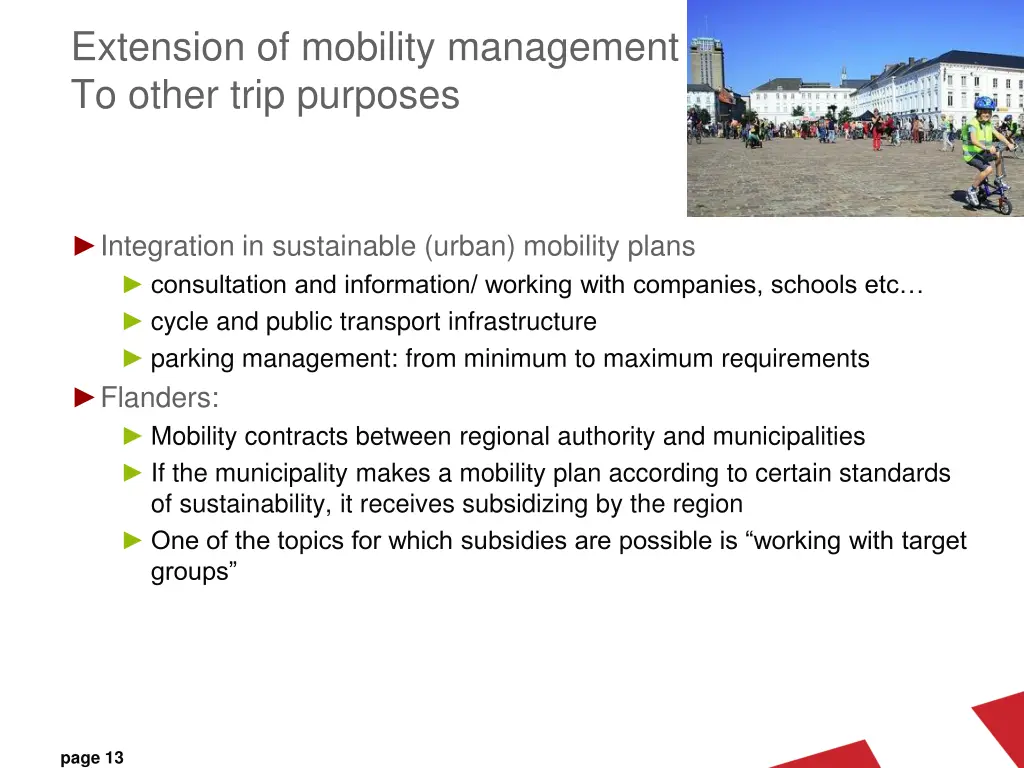 extension of mobility management to other trip 1