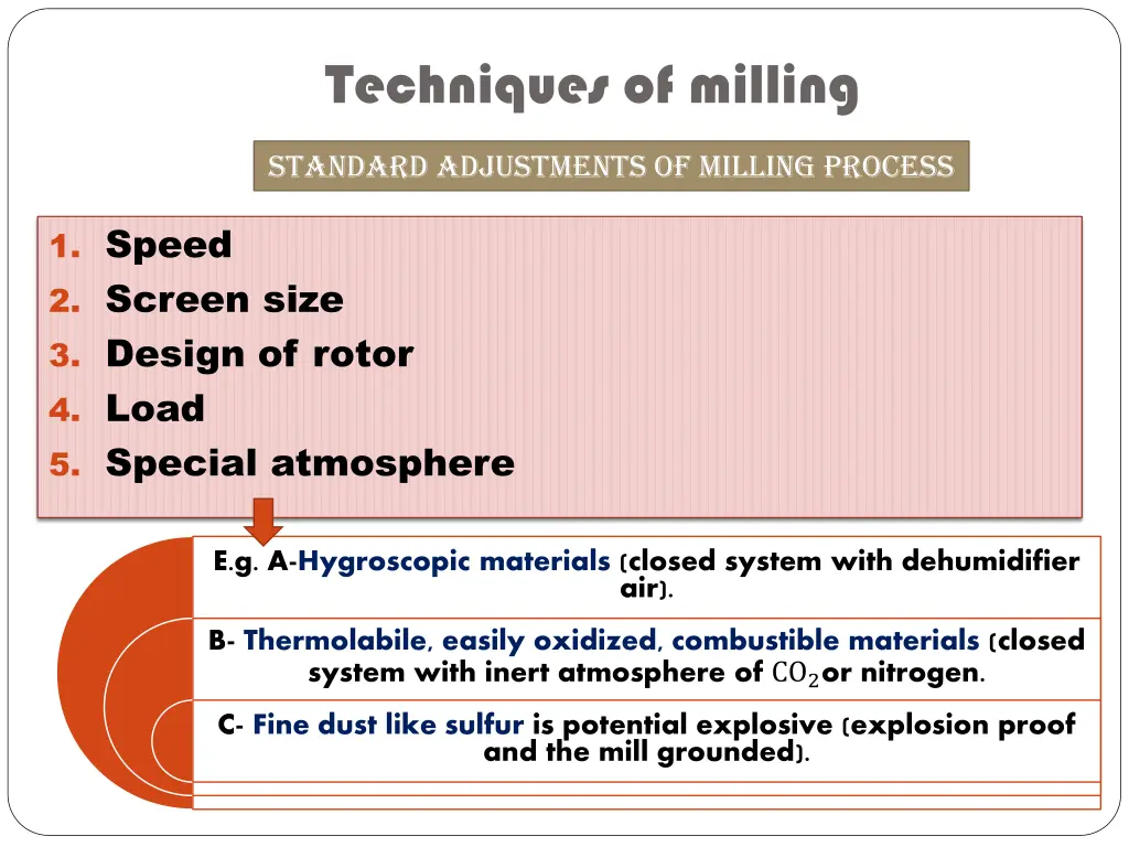 techniques of milling