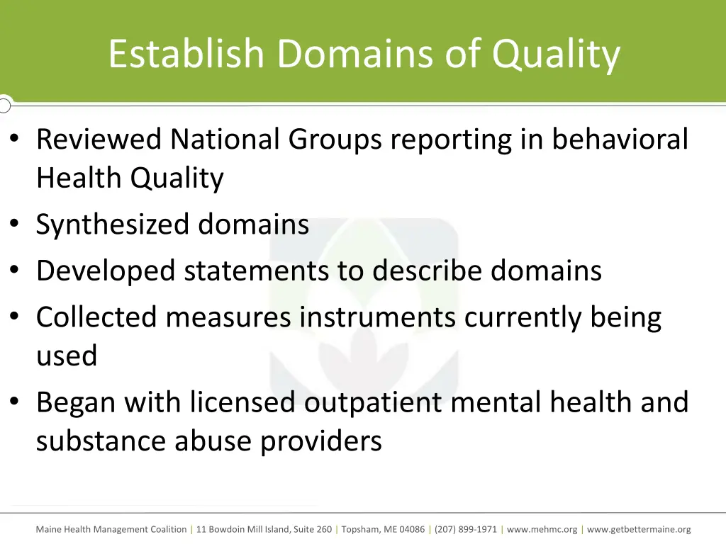 establish domains of quality