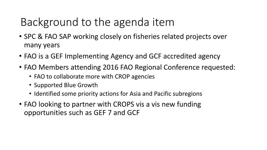 background to the agenda item spc fao sap working