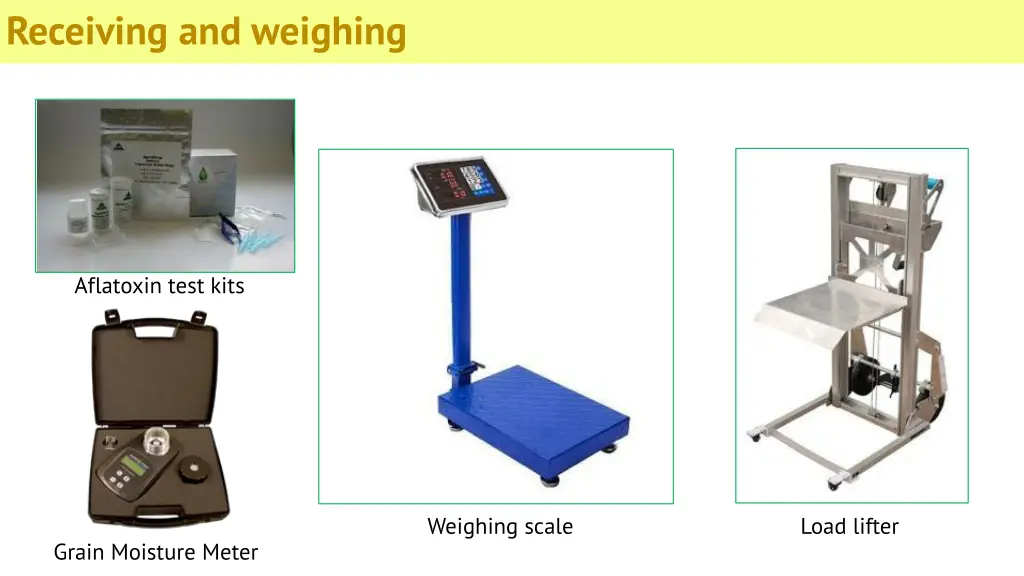 receiving and weighing